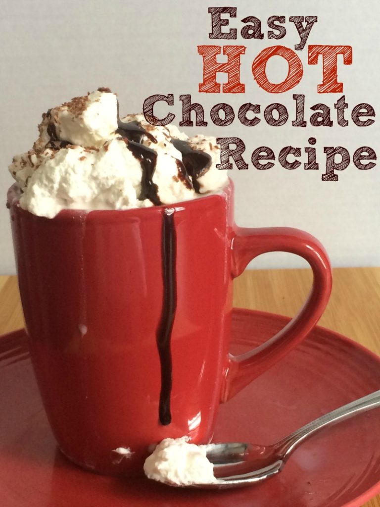 Homemade Hot Chocolate Good Food and Family Fun