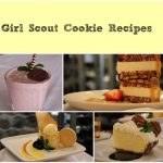 Girl Scout Cookie Recipes!