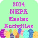 2014 NEPA Easter Egg Hunts and Activities