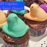 PEEPS®Cupcakes–Easy Easter Dessert