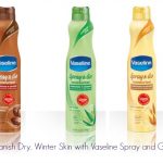 Banish Dry, Winter Skin with Vaseline Spray and Go !