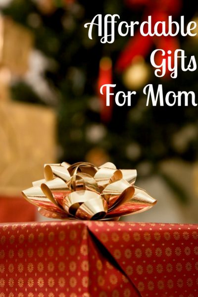 Affordable Gifts for Mom