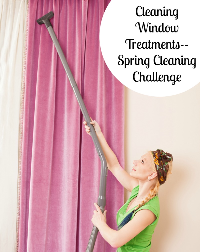 Cleaning Window Treatments--Spring Cleaning Challenge